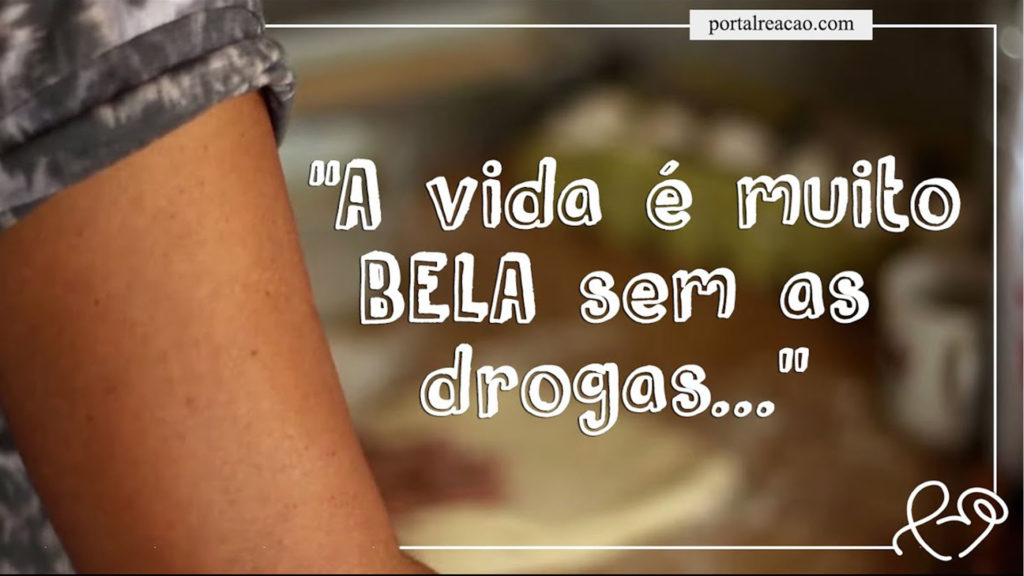 "A VIDA É MUITO BELA SEM AS DROGAS..." 15