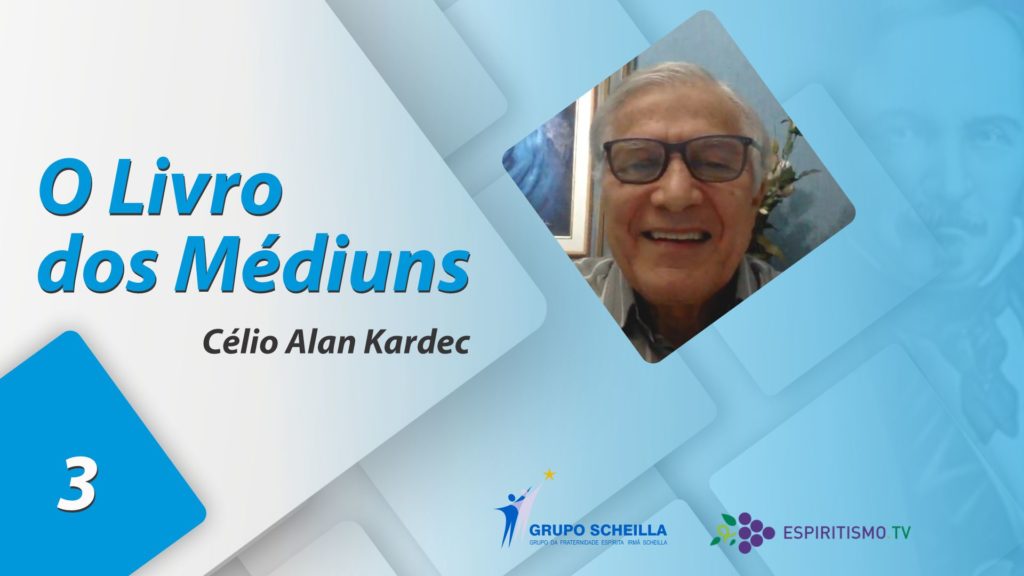 O LIVRO DOS MÉDIUNS - EPISÓDIO 03