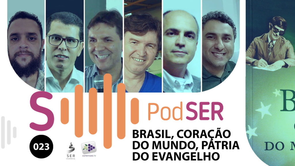 PODSER #023 – BRASIL, CORAÇÃO DO MUNDO, PÁTRIA DO EVANGELHO 12