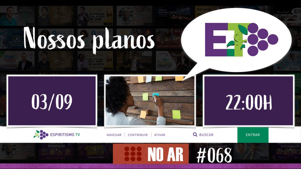 E.TV NOAR | #068 | 03.09.2020 - NOSSOS PLANOS 20