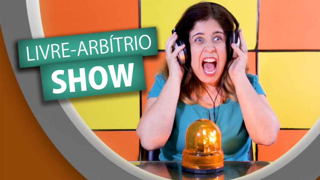 LIVRE ARBÍTRIO SHOW 13
