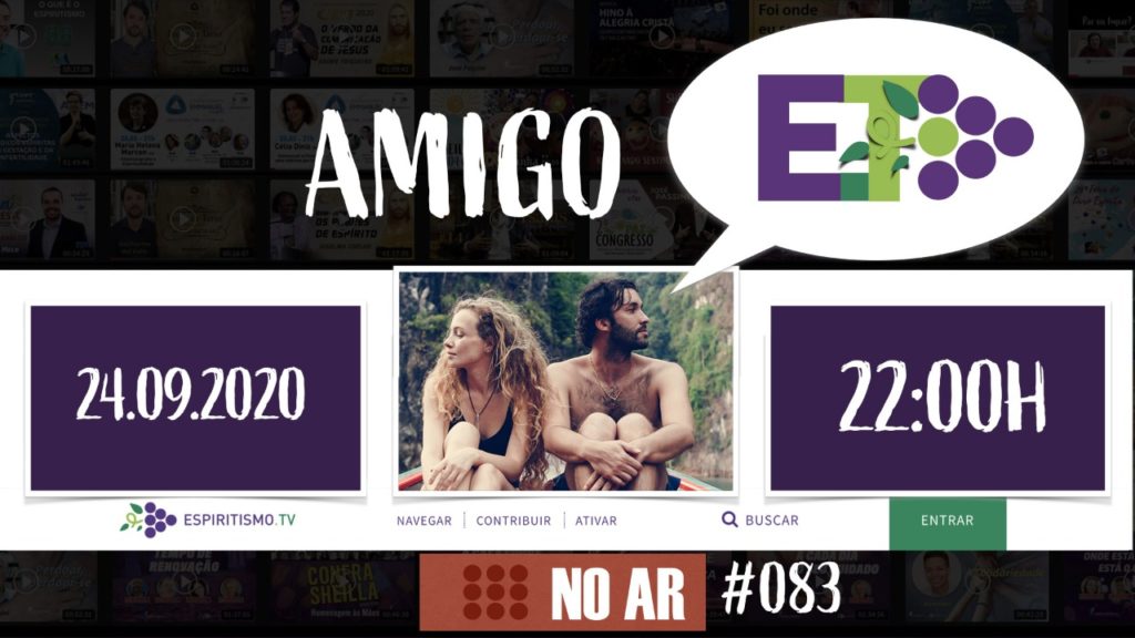 E.TV NOAR | #083 | 24.09.2020 - AMIGOS 11