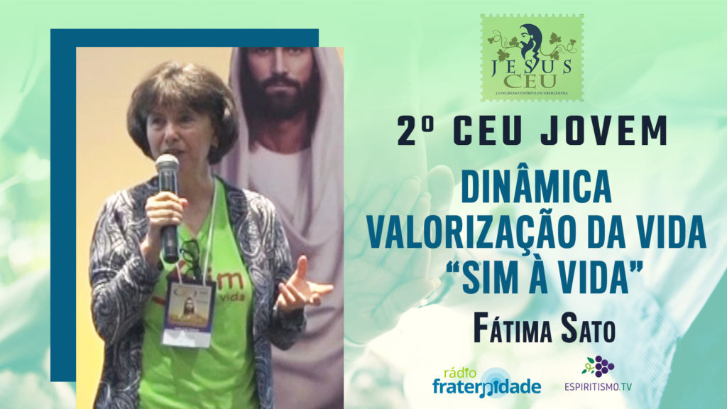 DINÂMICA VALORIZAÇÃO DA VIDA - “SIM À VIDA” 2