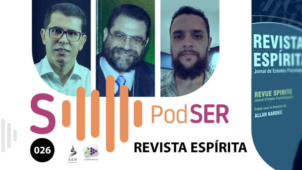 PODSER #026 – REVISTA ESPÍRITA 13