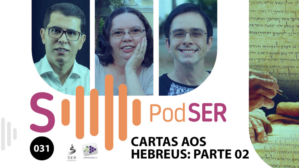 PODSER #031 – CARTA AOS HEBREUS: PARTE 02 1