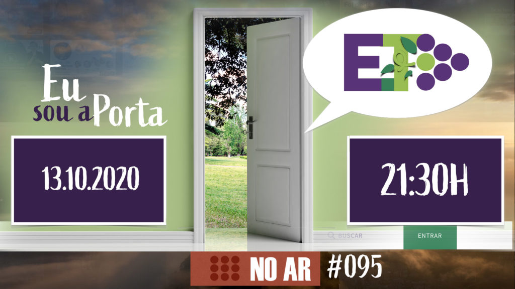 E.TV NOAR | #095 | 13.10.2020 - EU SOU A PORTA 18