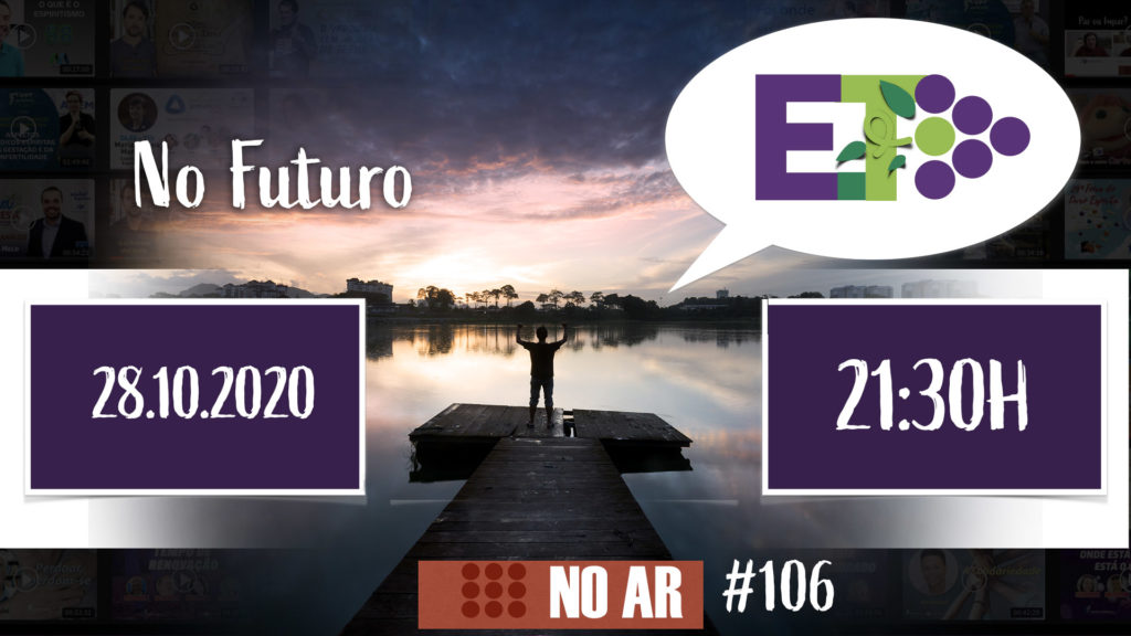 E.TV NOAR | #106 | 28.10.2020 - NO FUTURO 9