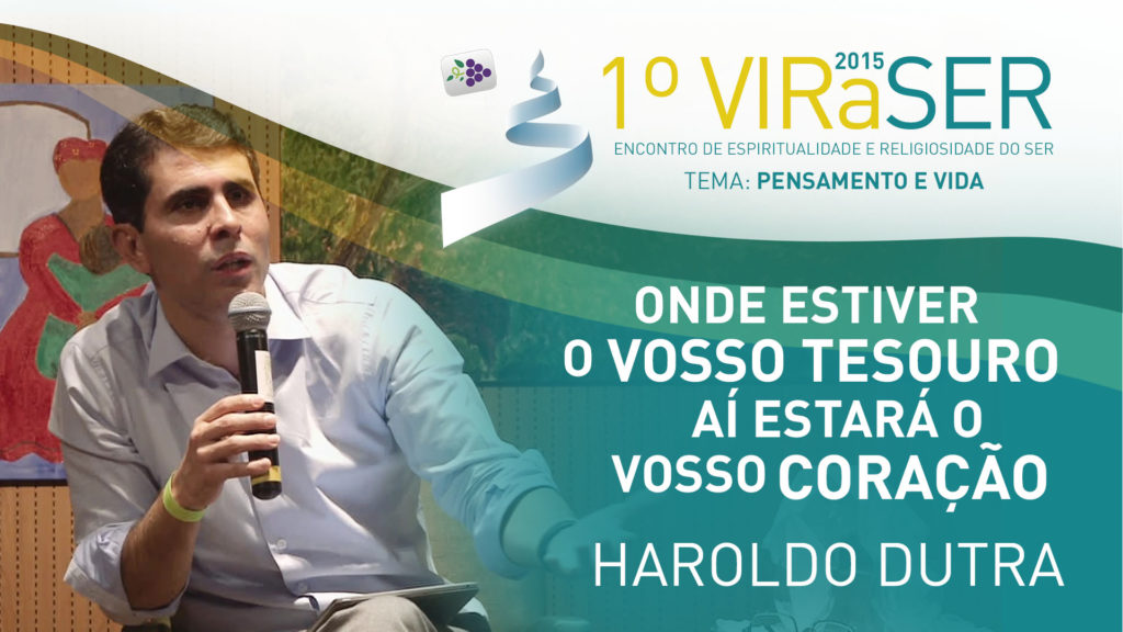 ONDE ESTIVER O VOSSO TESOURO AI ESTARÁ O VOSSO CORAÇÃO 14