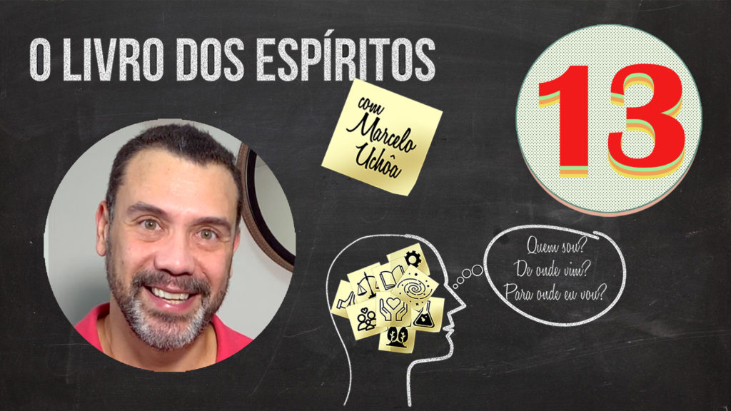 O LIVRO DOS ESPÍRITOS - EPISÓDIO 13 16