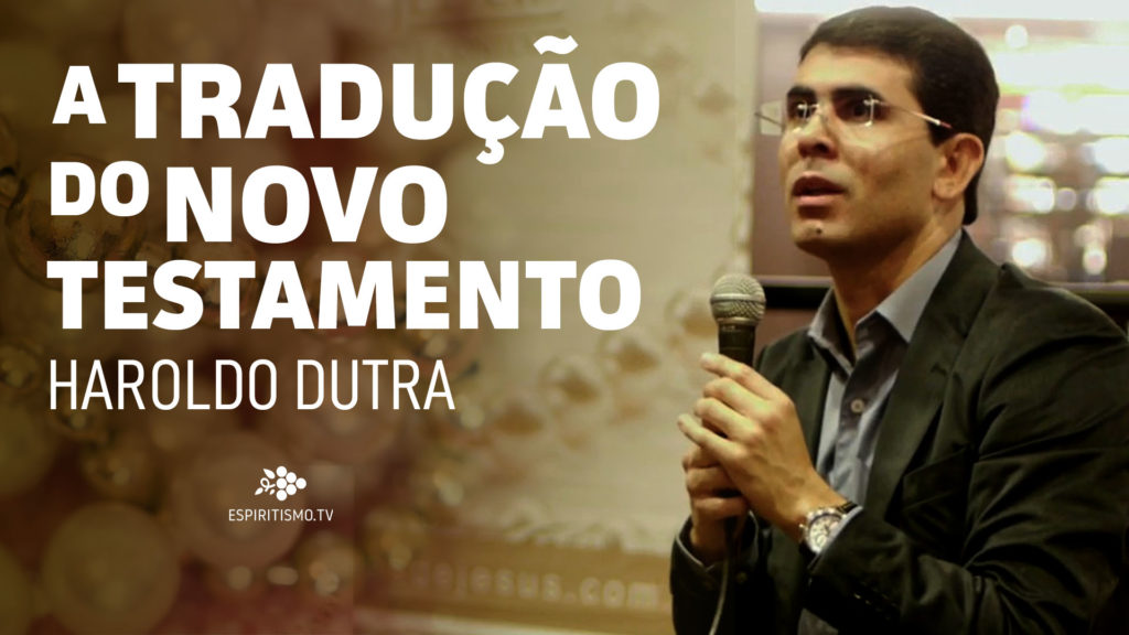 A TRADUÇÃO DO NOVO TESTAMENTO 22