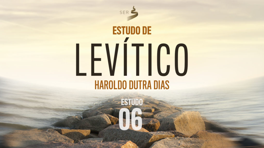 #006 - ESTUDO DE LEVÍTICOS 12