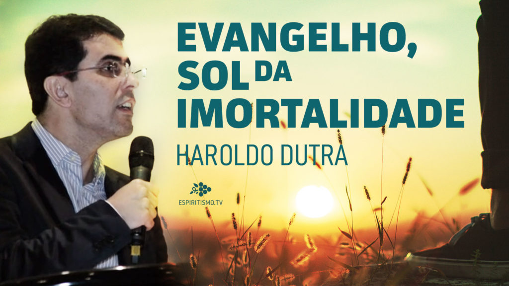 EVANGELHO, O SOL DA IMORTALIDADE 2