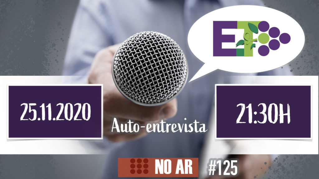 E.TV NO AR | #125 | 25.11.2020 - AUTO-ENTREVISTA 20