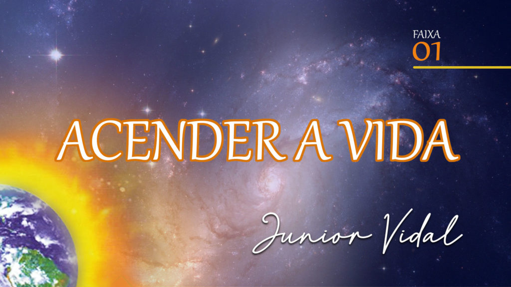 MÚSICA – #01 - ACENDER A VIDA 12