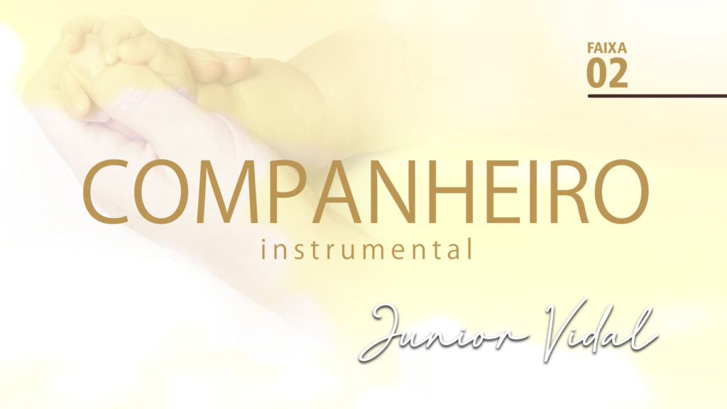 MÚSICA – #02 - COMPANHEIRO | INSTRUMENTAL 17