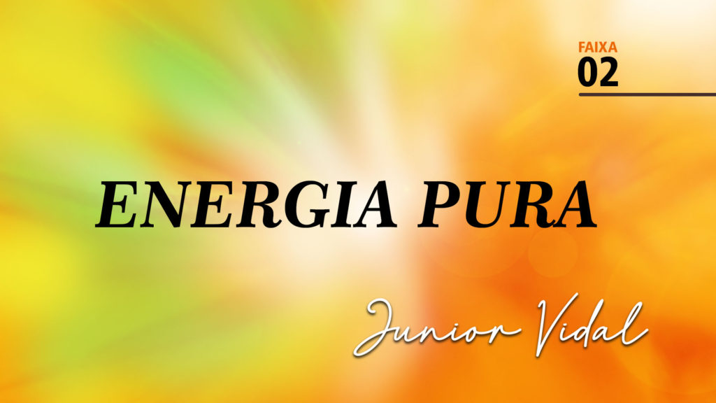 MÚSICA – #02 - ENERGIA PURA 19