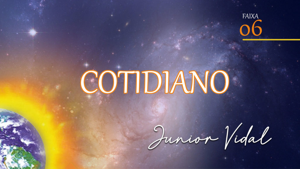 MÚSICA – #06 - COTIDIANO 17