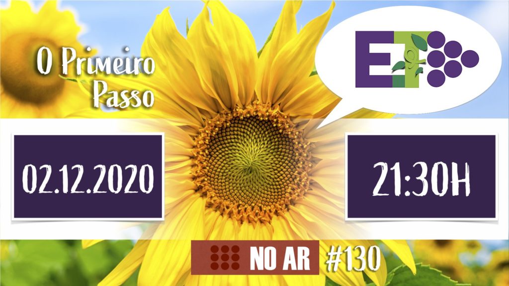 E.TV NO AR | #130 | 02.12.2020 - O PRIMEIRO PASSO 4