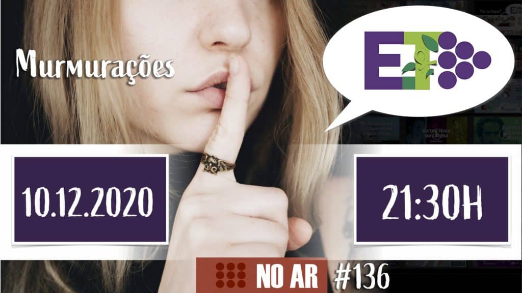 E.TV NO AR | #136 | 10.12.2020 - MURMURAÇÕES 17