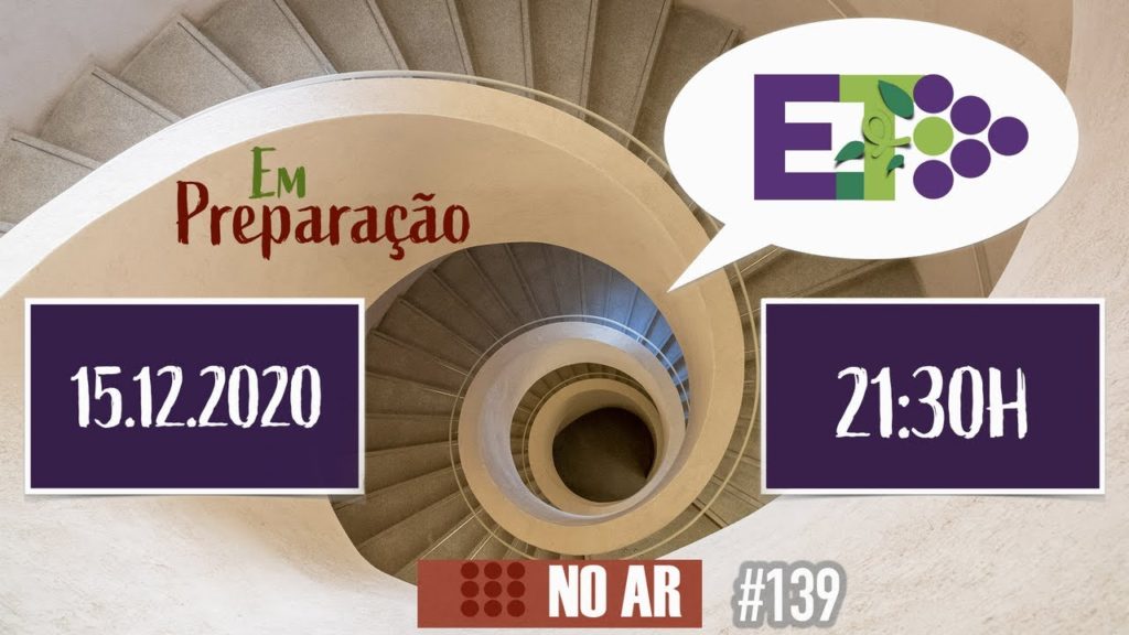 E.TV NO AR | #139 | 15.12.2020 - EM PREPARAÇÃO 3