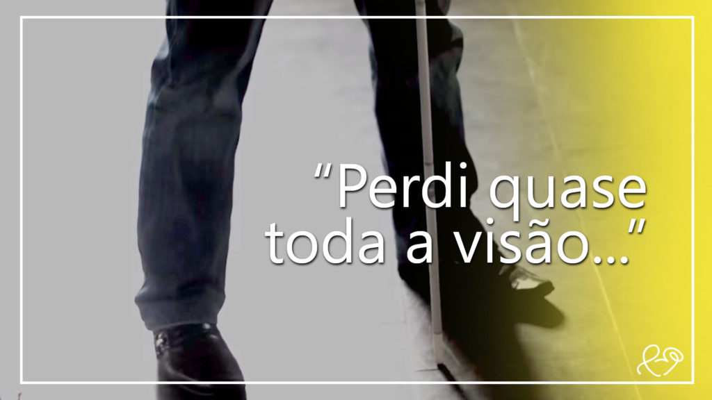 PERDI QUASE TODA A VISÃO 20