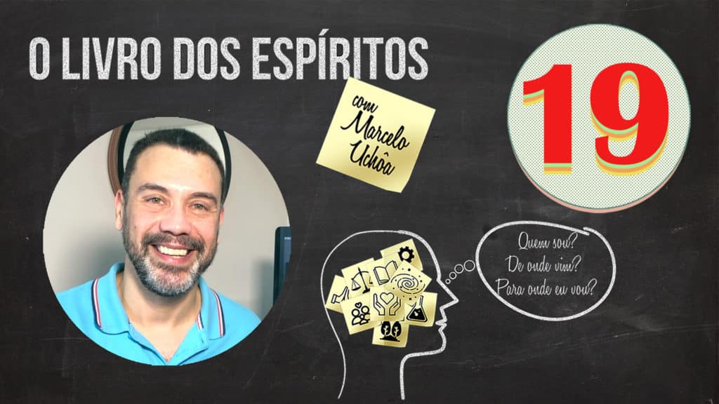 O LIVRO DOS ESPÍRITOS - EPISÓDIO 19 18