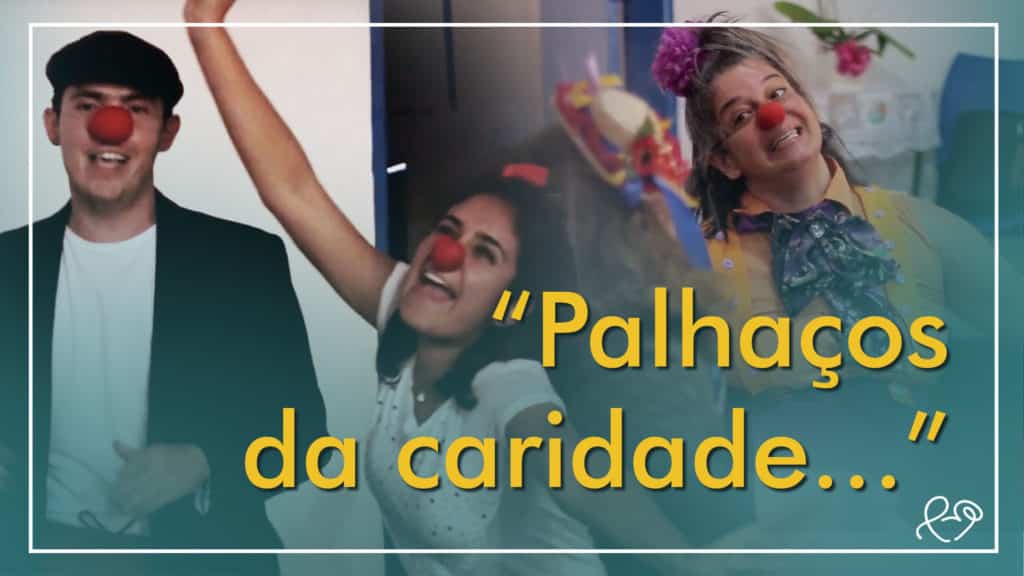 PALHAÇOS DA CARIDADE 2