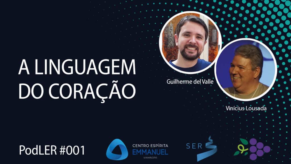 PODLER 001 | A LINGUAGEM DO CORAÇÃO 1