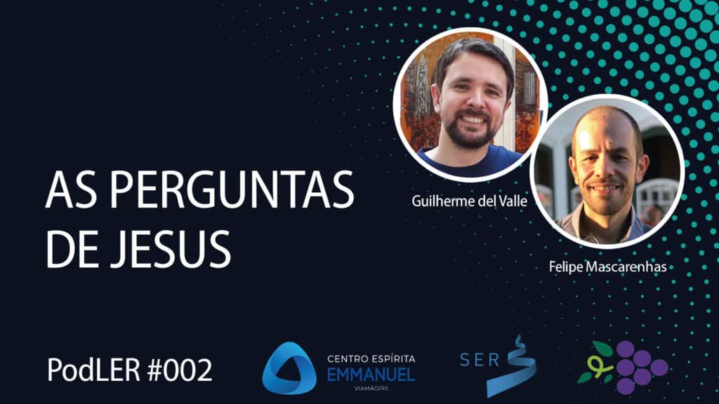 PODLER 002 | AS PERGUNTAS DE JESUS 7