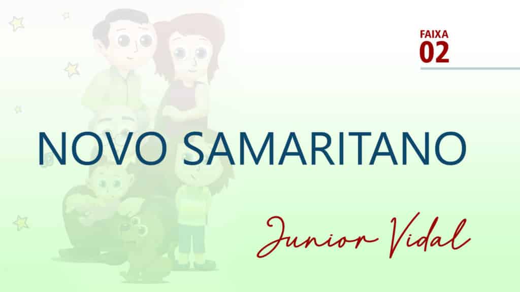 MÚSICA – #02 - NOVO SAMARITANO 14