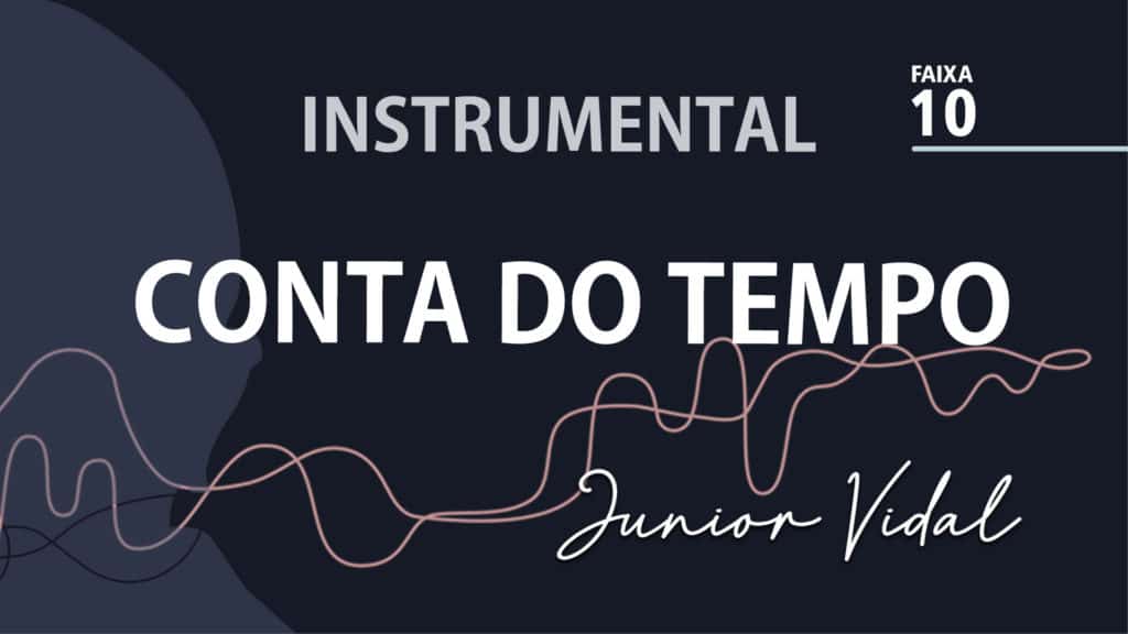 MÚSICA – #10 - CONTA DO TEMPO | INSTRUMENTAL 22
