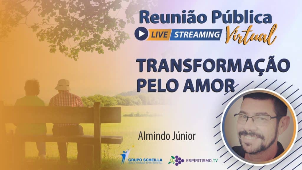 TRANSFORMAÇÃO PELO AMOR 10