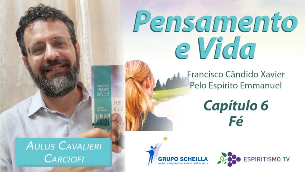 PENSAMENTO E VIDA - CAPÍTULO 6: FÉ 18