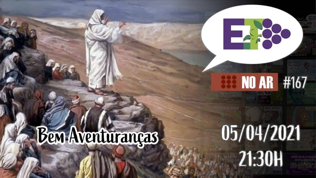 E.TV NO AR | #167 | 05.04.2021 | BEM AVENTURANÇA 1