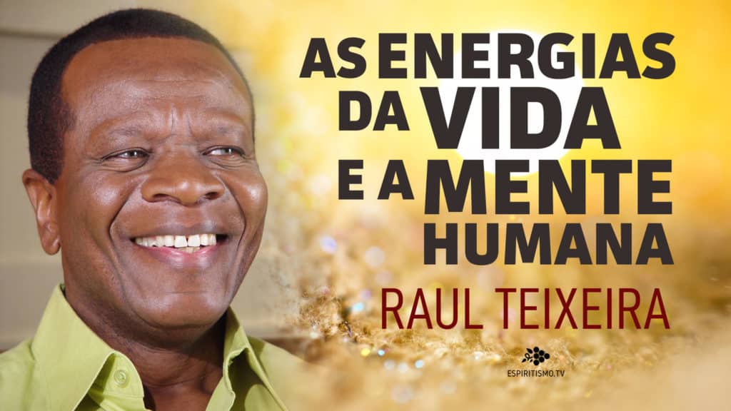 AS ENERGIAS DA VIDA E A MENTE HUMANA 14
