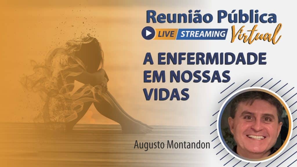 A ENFERMIDADE EM NOSSAS VIDAS 4