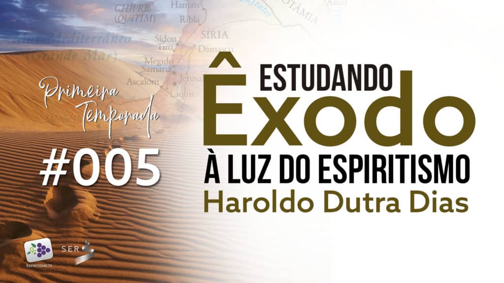 #005 - ESTUDANDO ÊXODO 6