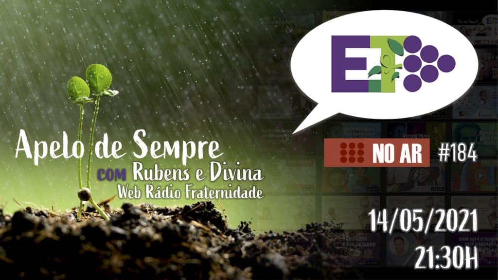 E.TV NO AR | #184 | 14.05.2021 | APELO DE SEMPRE 23