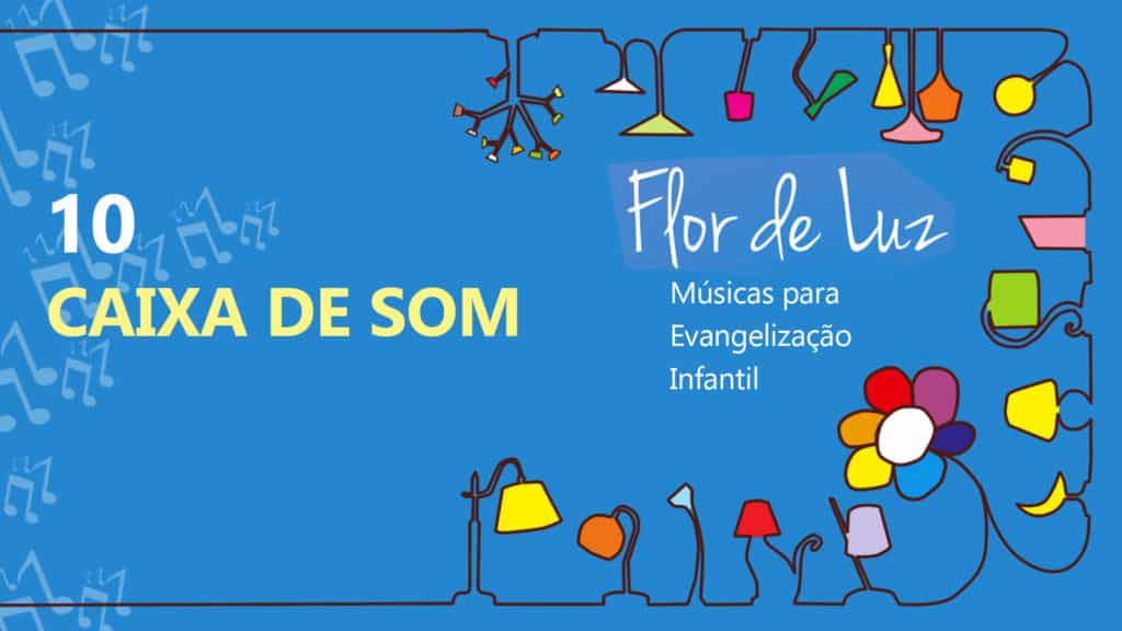 MÚSICA #10 - CAIXA DE SOM 15