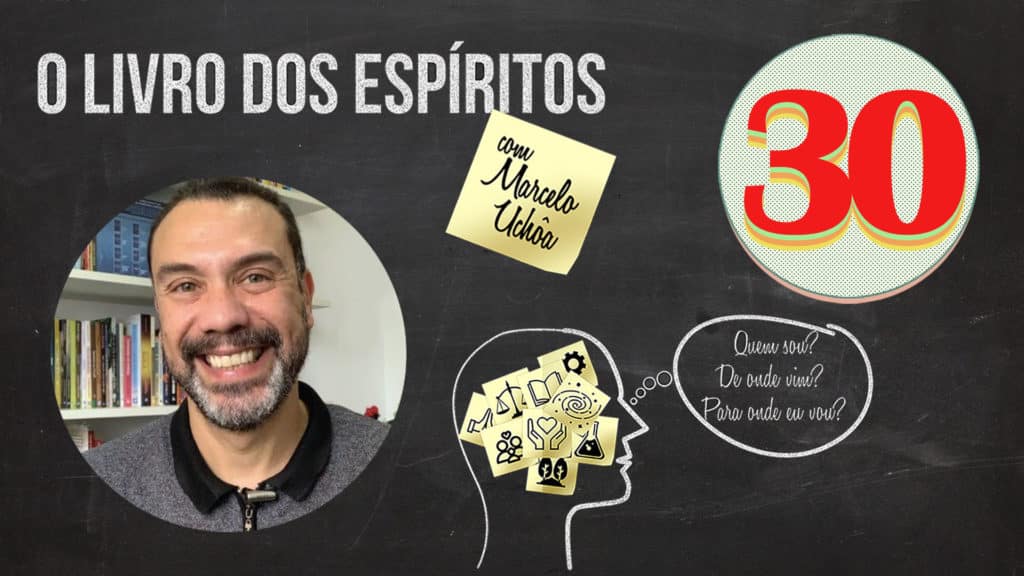 O LIVRO DOS ESPÍRITOS - EPISÓDIO 30 7
