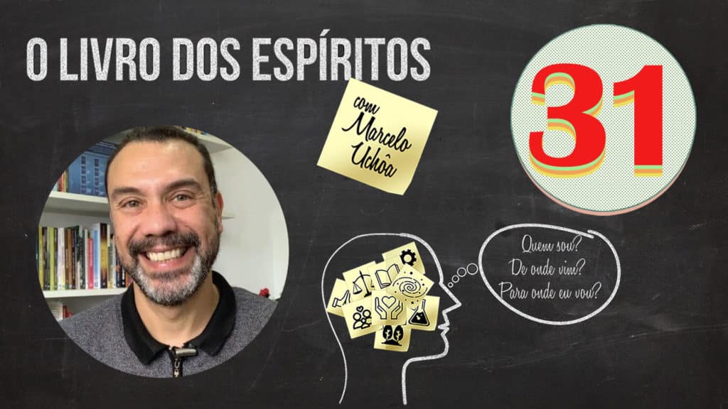 O LIVRO DOS ESPÍRITOS - EPISÓDIO 31 5