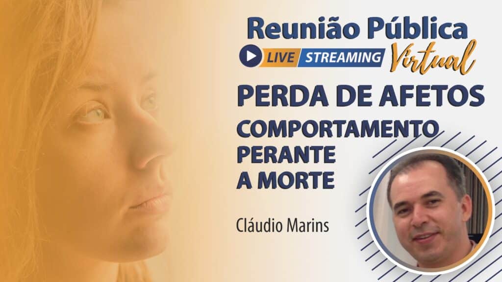 PERDA DE AFETOS: COMPORTAMENTO PERANTE A MORTE 24