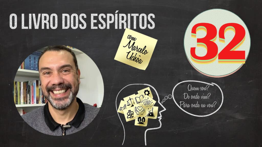 O LIVRO DOS ESPÍRITOS - EPISÓDIO 32 3