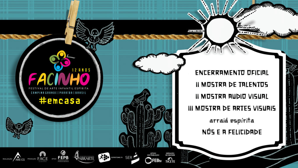#FACINHO2021 – ENCERRAMENTO OFICIAL E ARRAIÁ ESPÍRITA: NÓS E A FELICIDADE 23