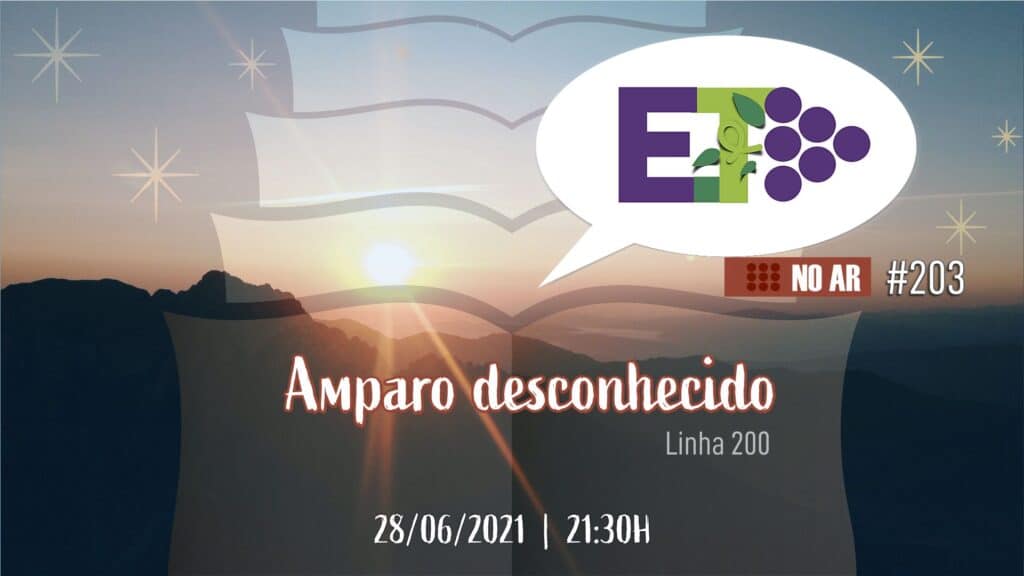 E.TV NO AR | #203 | 28.06.2021 | AMPARO DESCONHECIDO 20