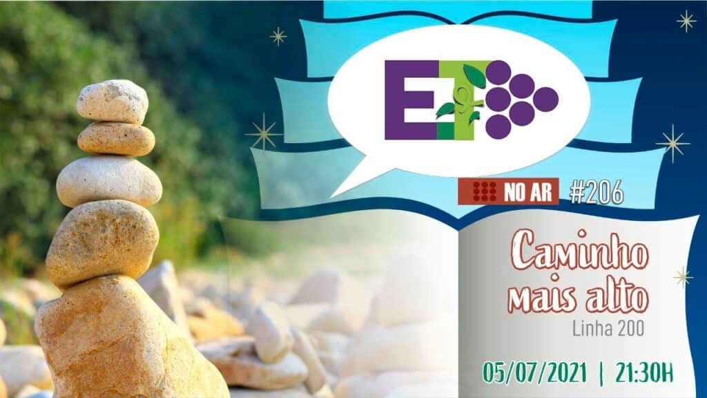 E.TV NO AR | #206 | 05.07.2021 | CAMINHO MAIS ALTO 23