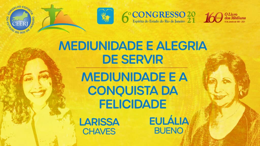 MEDIUNIDADE E ALEGRIA DE SERVIR | MEDIUNIDADE E A CONQUISTA DA FELICIDADE 13