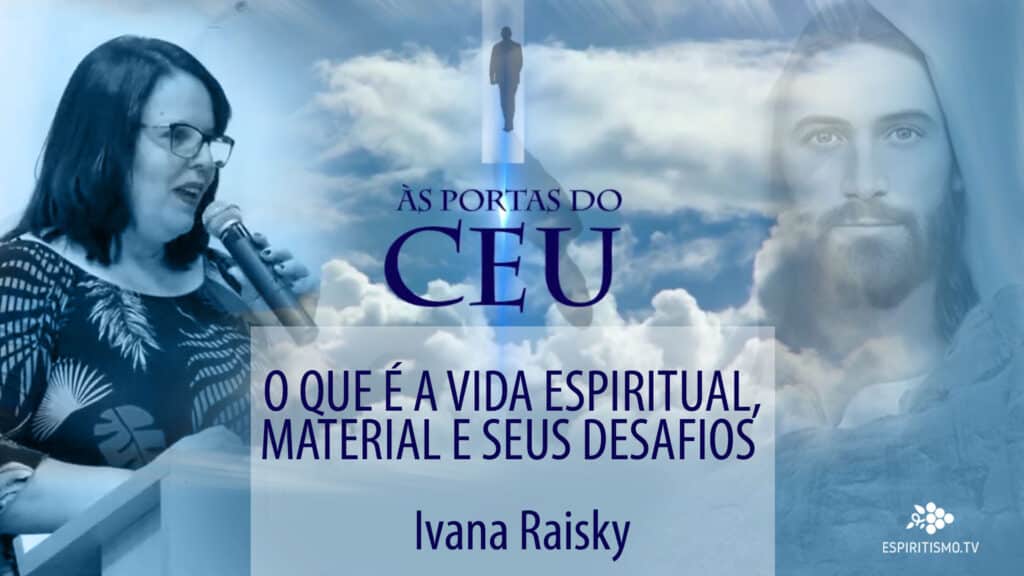 O QUE É A VIDA ESPIRITUAL, MATERIAL E SEUS DESAFIOS 15