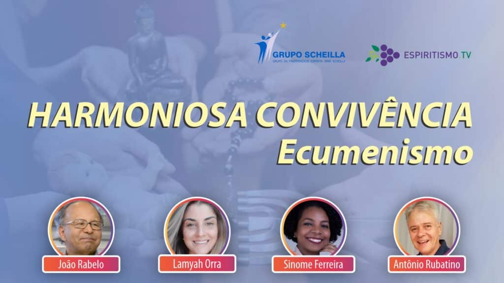 HARMONIOSA CONVIVÊNCIA: ECUMENISMO 10