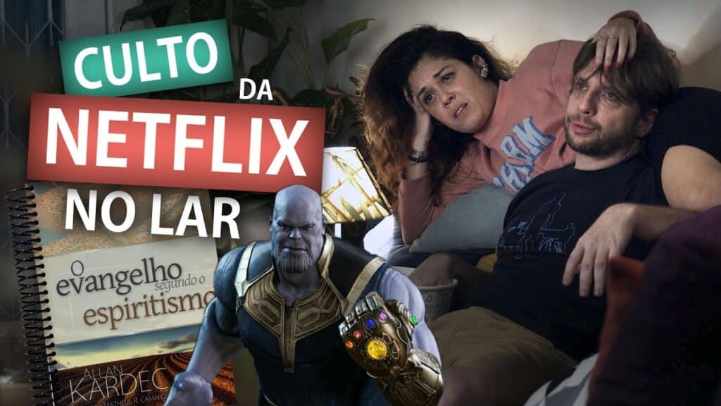 CULTO DA NETFLIX NO LAR 4